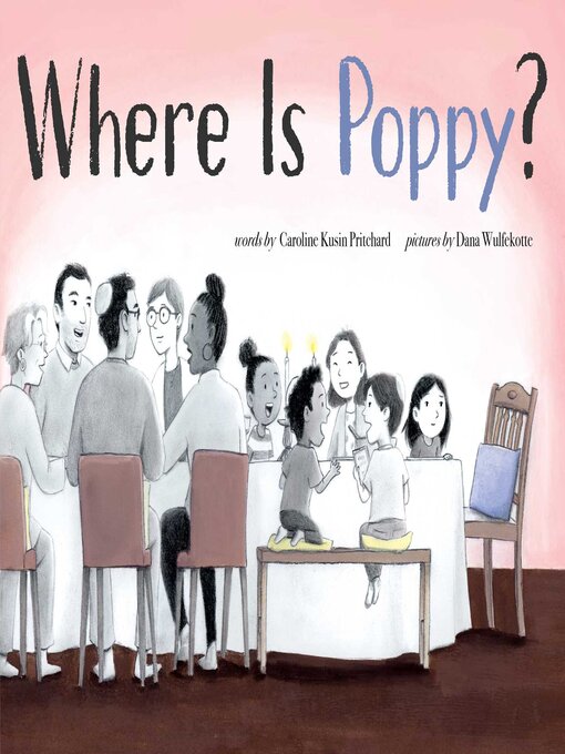 Title details for Where Is Poppy? by Caroline Kusin Pritchard - Available